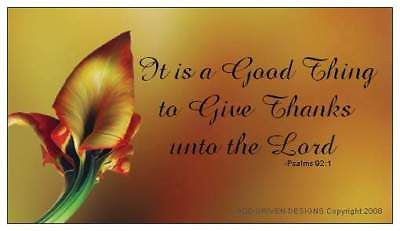 It is a Good Thing To Give Thanks Psalm 92:1 Magnet