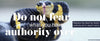 Do Not Fear - By God's Authority Banner - Snake Image