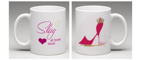 Slay At Home Mom Favorite Fashion Mom Mug
