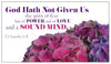 Bible Verse Card 2 Timothy 1:7 No Fear - Floral Design