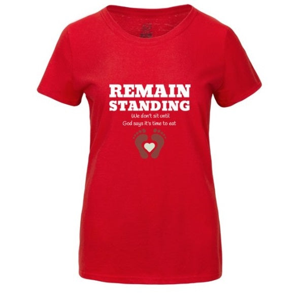 Remain Standing Shirt God Prepares a Table