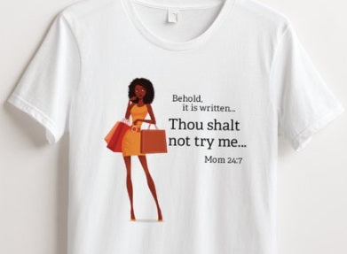 Behold Sassy LOL Mom Shirt -  Best Mom T-Shirt Gift