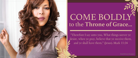 Fearless Women Come Boldly to the Throne of Grace Banner Mark 11:24