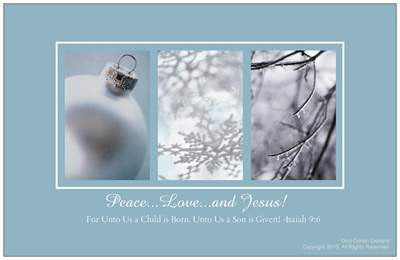 All I Want For Christmas, Peace...Love...and Jesus Holiday Card